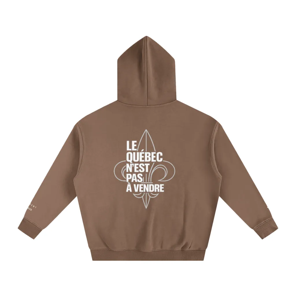 LE QUÉBEC N’EST PAS À VENDRE — Hoodie Oversize